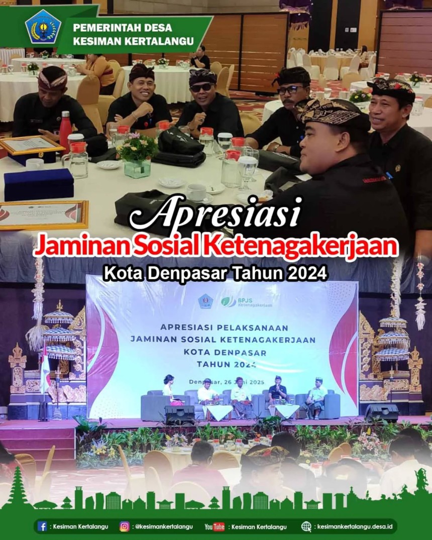 Apresiasi Jaminan Sosial Ketenagakerjaan Kota Denpasar Tahun 2024