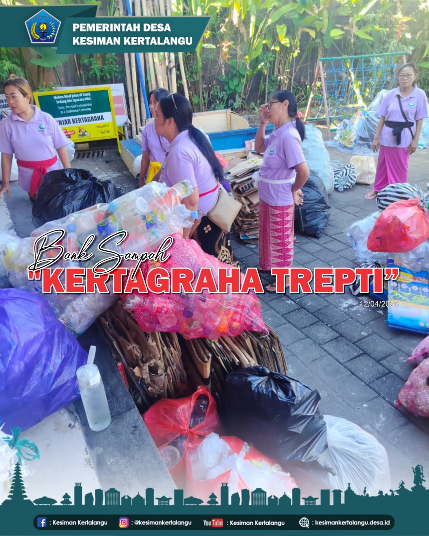 Bank Sampah “Kertagraha Trepti”