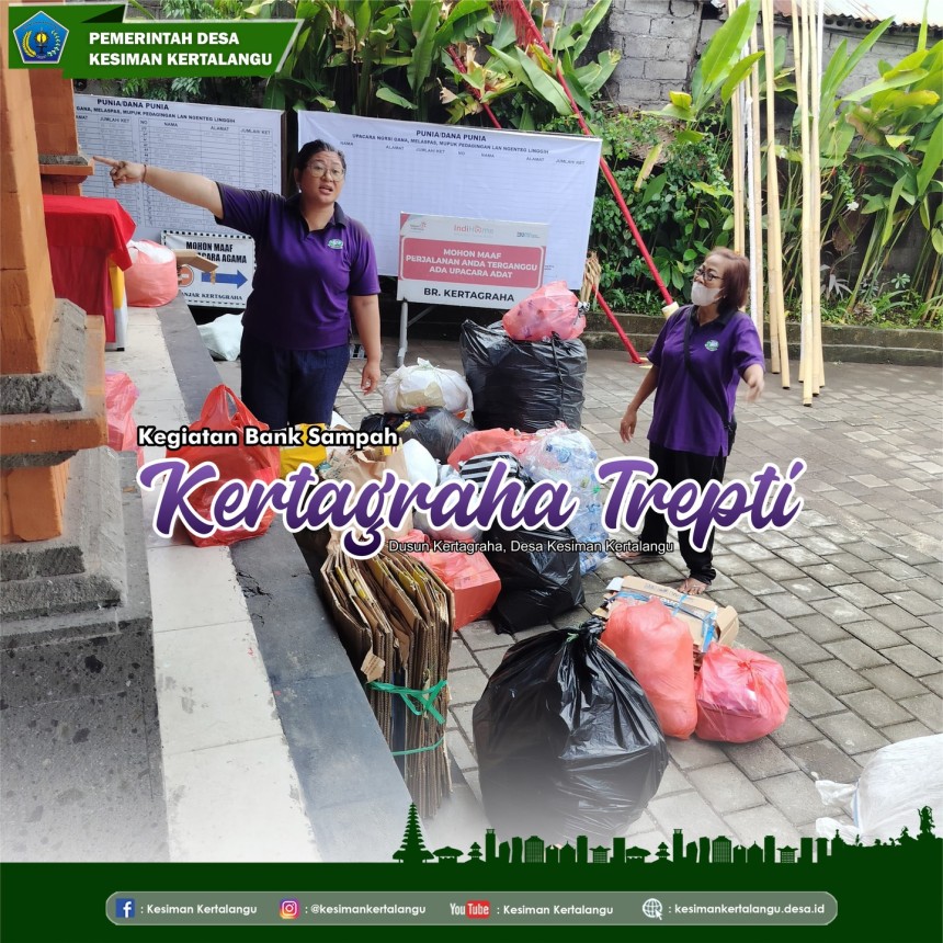 Bank Sampah " Kertagraha Trepti "