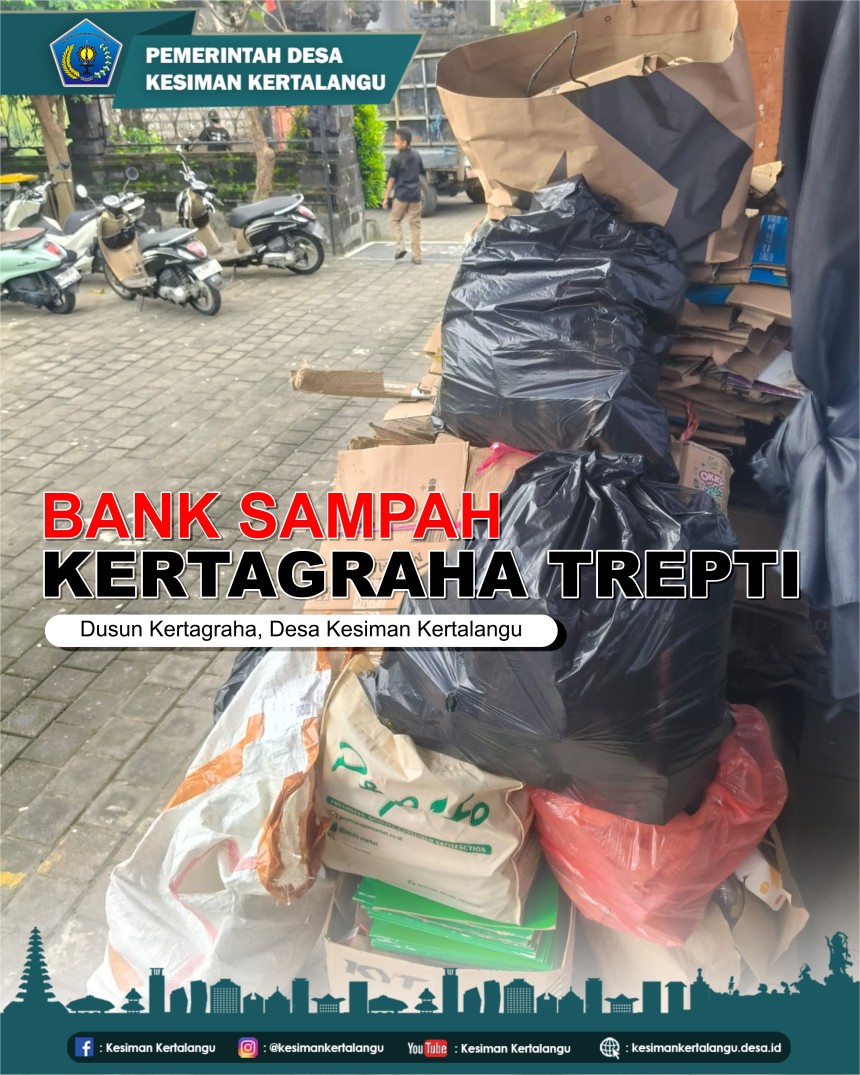 Bank Sampah “Kertagraha Trepti” – Dusun Kertagraha
