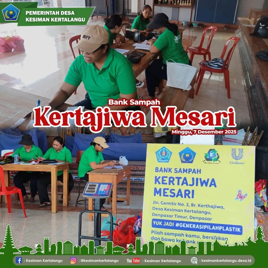 Bank Sampah "Kertajiwa Mesari".