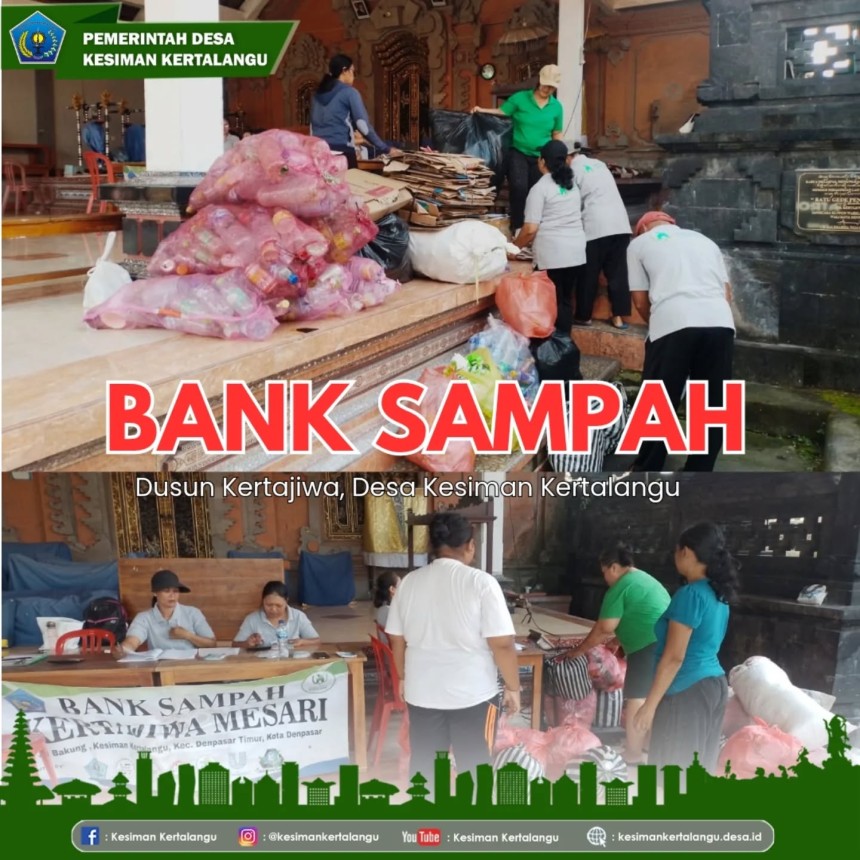 Bank Sampah “Kertajiwa Mesari” – Aksi Nyata Warga Dusun Kertajiwa
