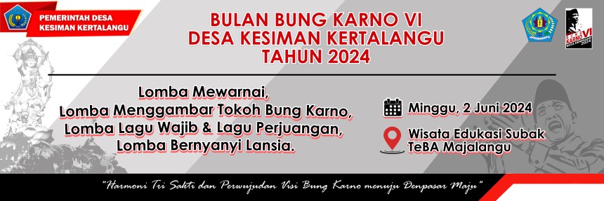 Bulan Bung Karno VI Desa Kesiman Kertalangu