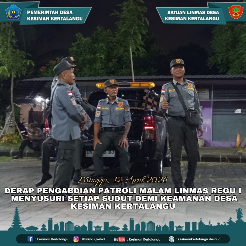 DERAP PENGABDIAN PATROLI MALAM LINMAS REGU I