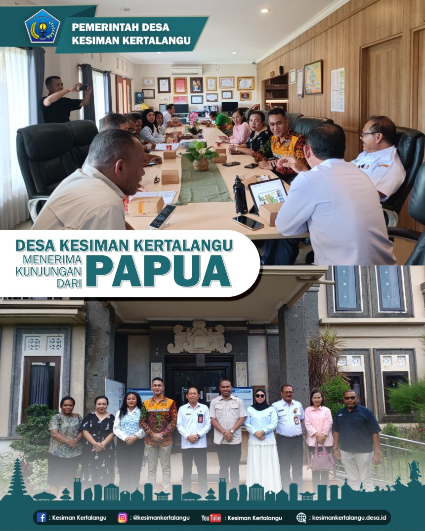 Desa Kesiman Kertalangu menerima kunjungan dari Papua