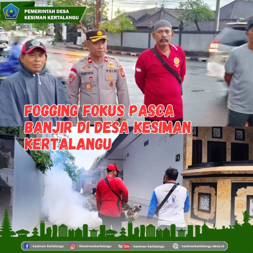 Fogging Fokus Pasca Banjir di Desa Kesiman Kertalangu