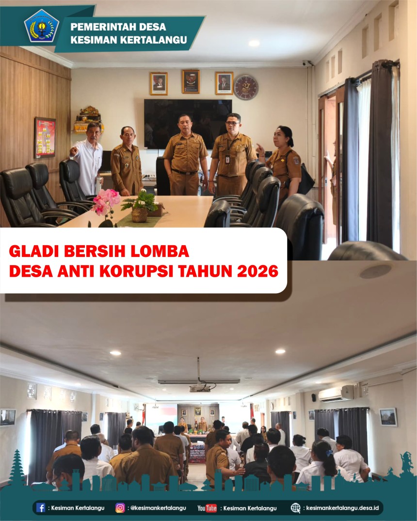 GLADI BERSIH LOMBA DESA ANTIKORUPSI TAHUN 2026