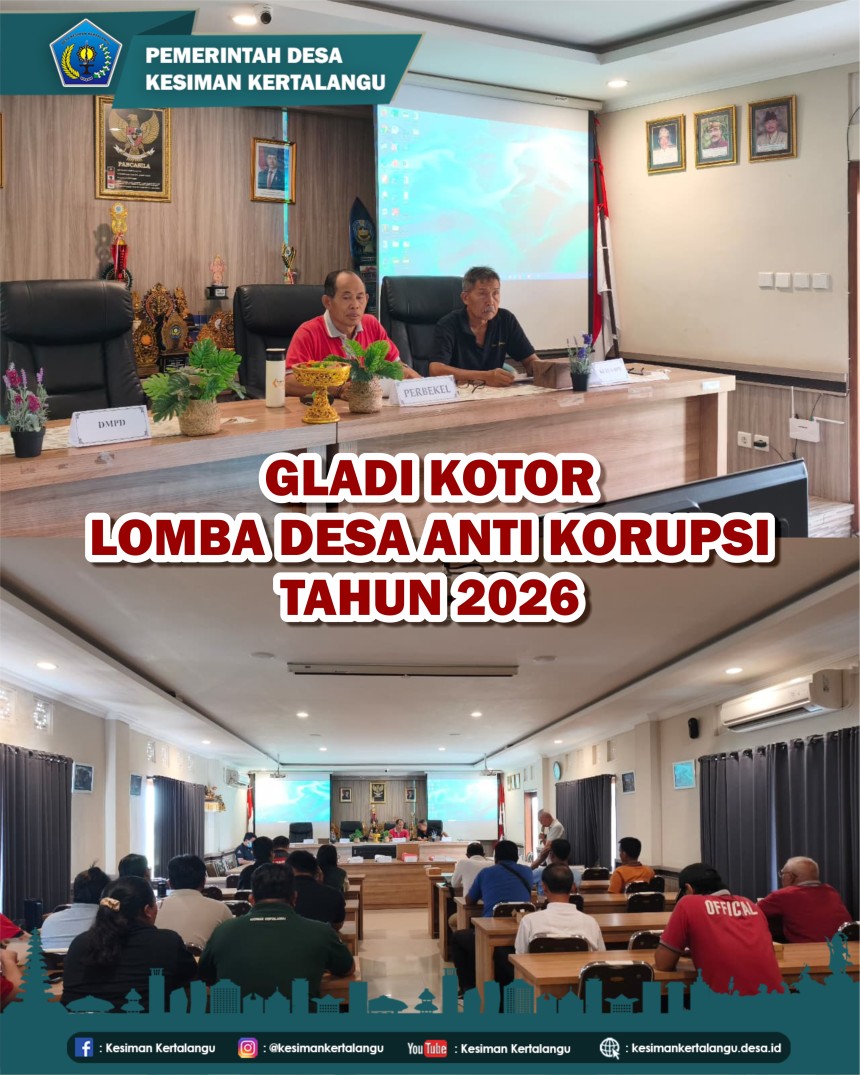 GLADI KOTOR LOMBA DESA ANTIKORUPSI TAHUN 2026