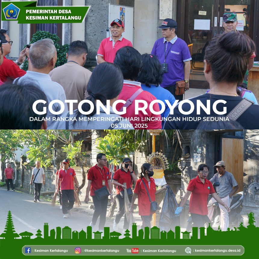 Gotong Royong Peringati Hari Lingkungan Hidup Sedunia 🌱