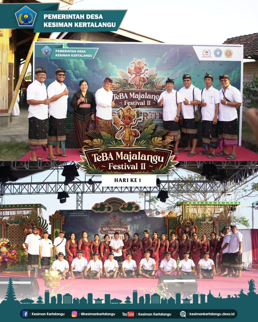 HARI PERTAMA — TEBA MAJALANGU FESTIVAL II