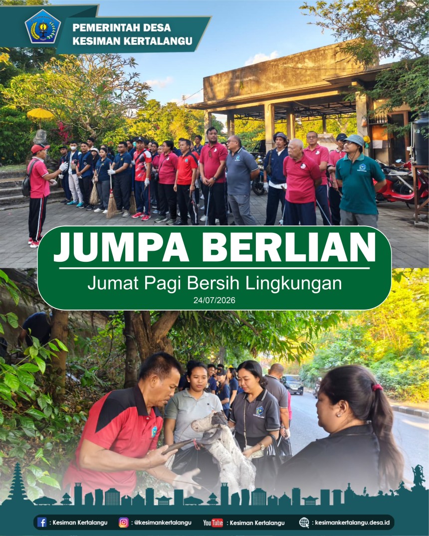JUMPA BERLIAN (Jumat Pagi Bersih Lingkungan)
