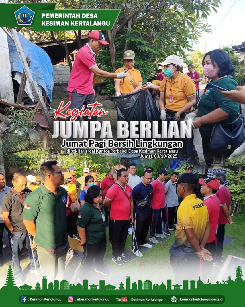 JUMPA BERLIAN (Jumat Pagi Bersih Lingkungan)