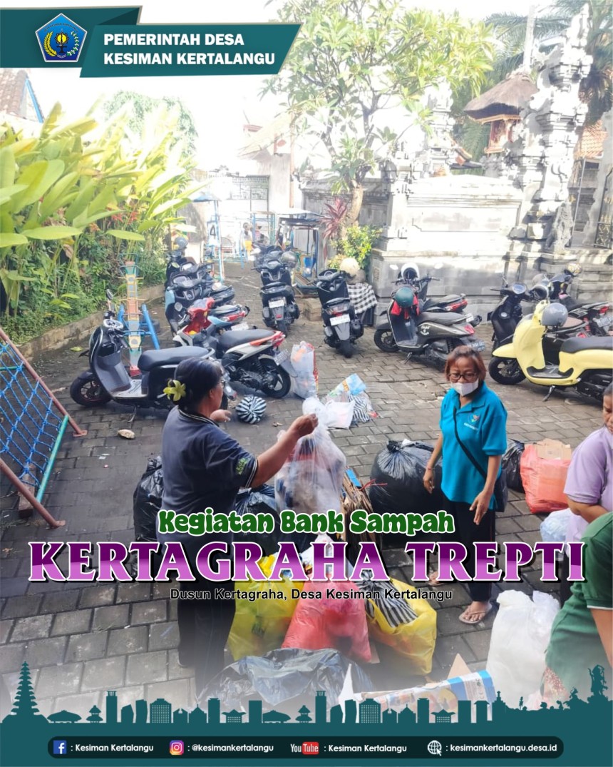 Kegiatan Bank Sampah “Kertagraha Trepti”