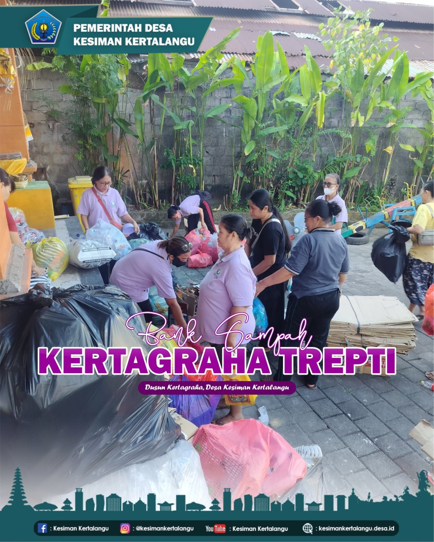 Kegiatan Bank Sampah "Kertagraha Trepti"
