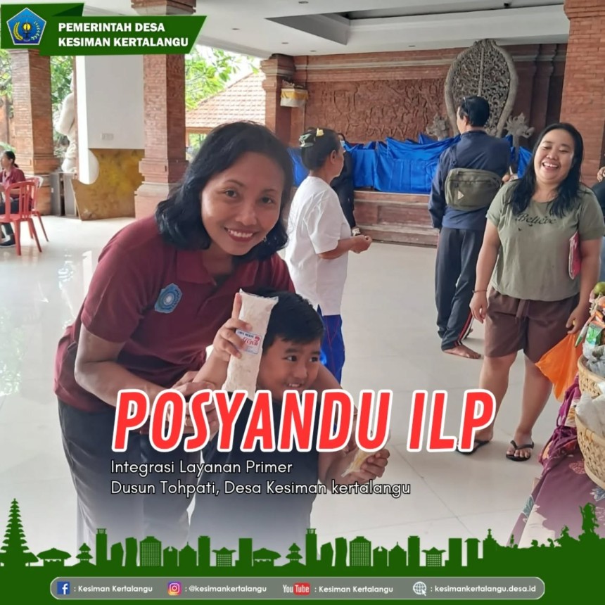 Kegiatan Posyandu ILP (Integrasi Layanan Primer)