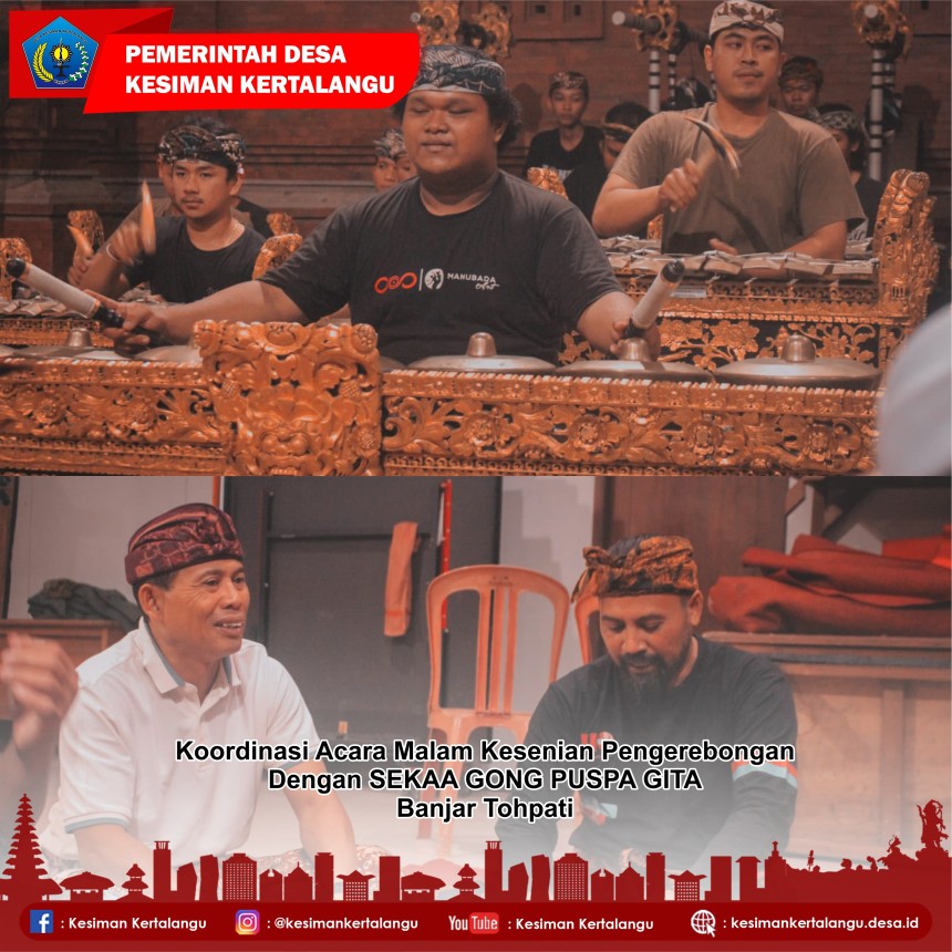 Koordinasi Perbekel Kesiman Kertalangu dengan Kelian adat  dan Sekaa Gong Puspa Gita Br. Tohpati