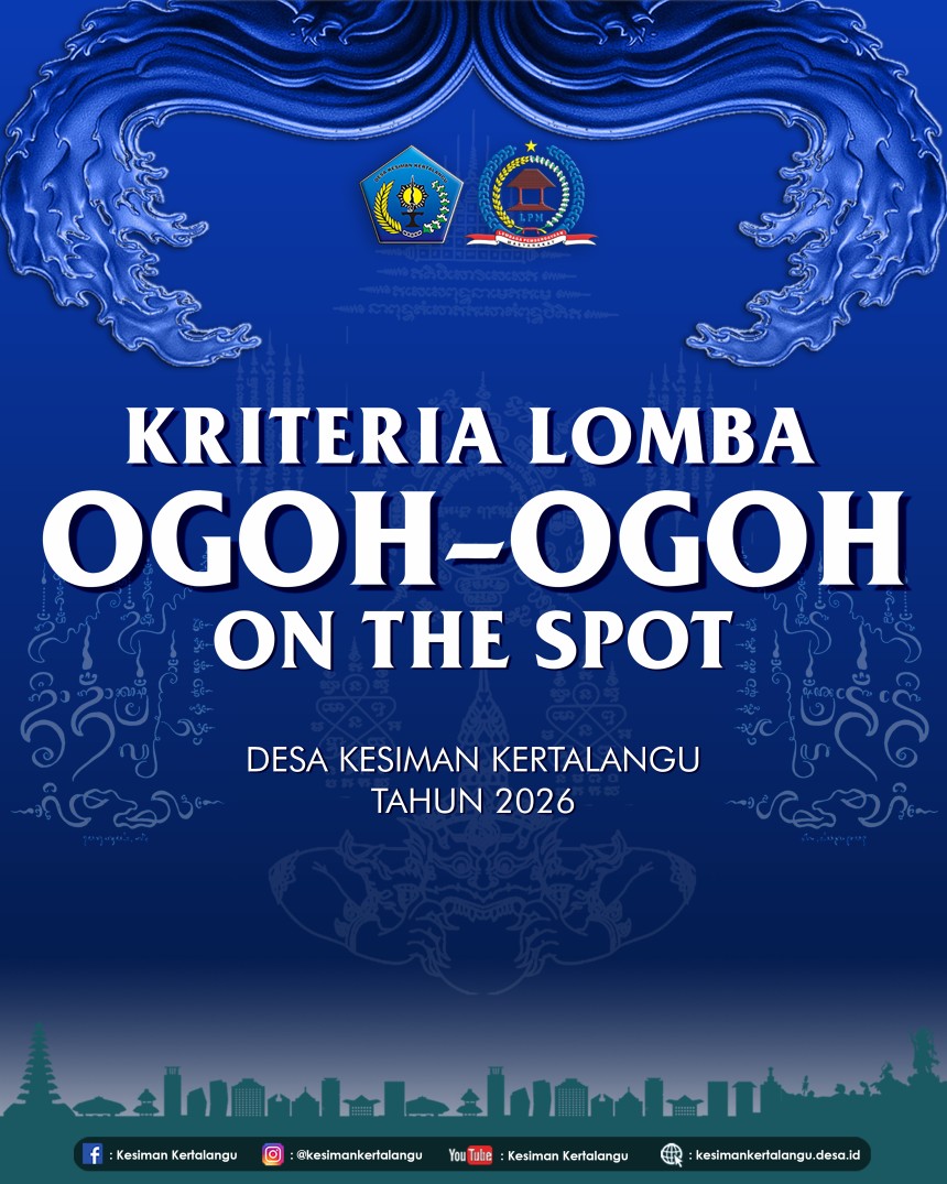 Kriteria Lomba Ogoh-Ogoh On The Spot se-Desa Kesiman Kertalangu.