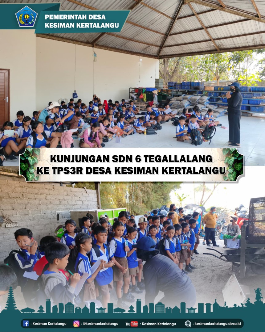 KUNJUNGAN SDN 6 TEGALLALANG KE TPS3R DESA KESIMAN KERTALANGU