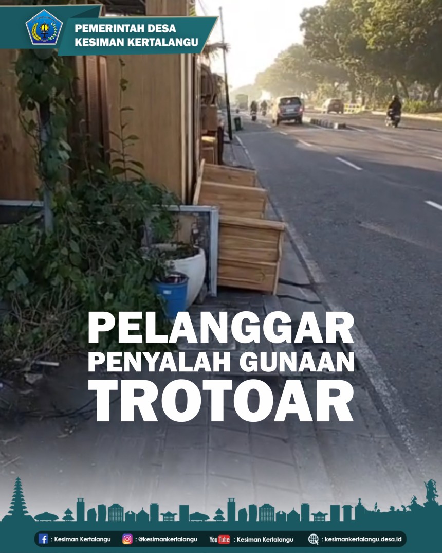 LAPORAN WARGA DITINDAKLANJUTI, FUNGSI TROTOAR DIKEMBALIKAN