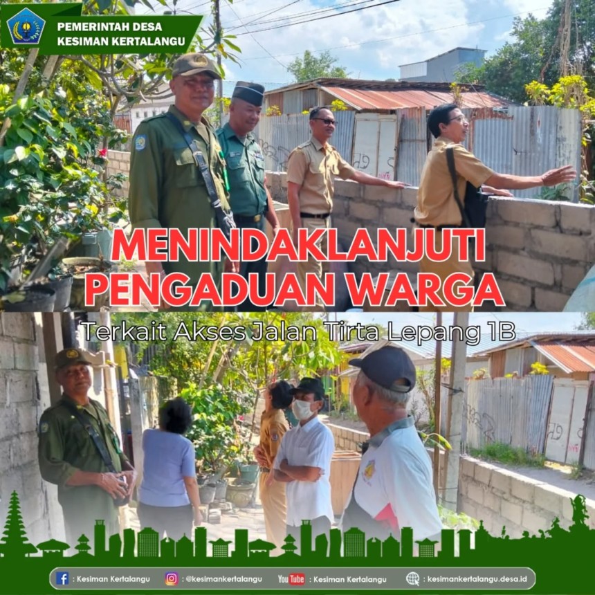 Menindaklanjuti Pengaduan Warga Terkait Akses Jalan Tirta Lepang 1B