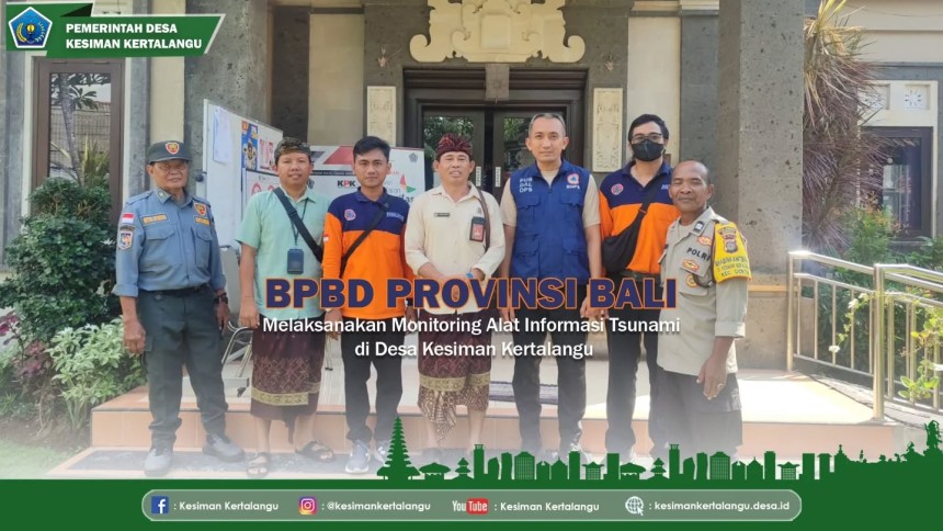 Monitoring alat informasi tsunami di Desa Kesiman Kertalangu