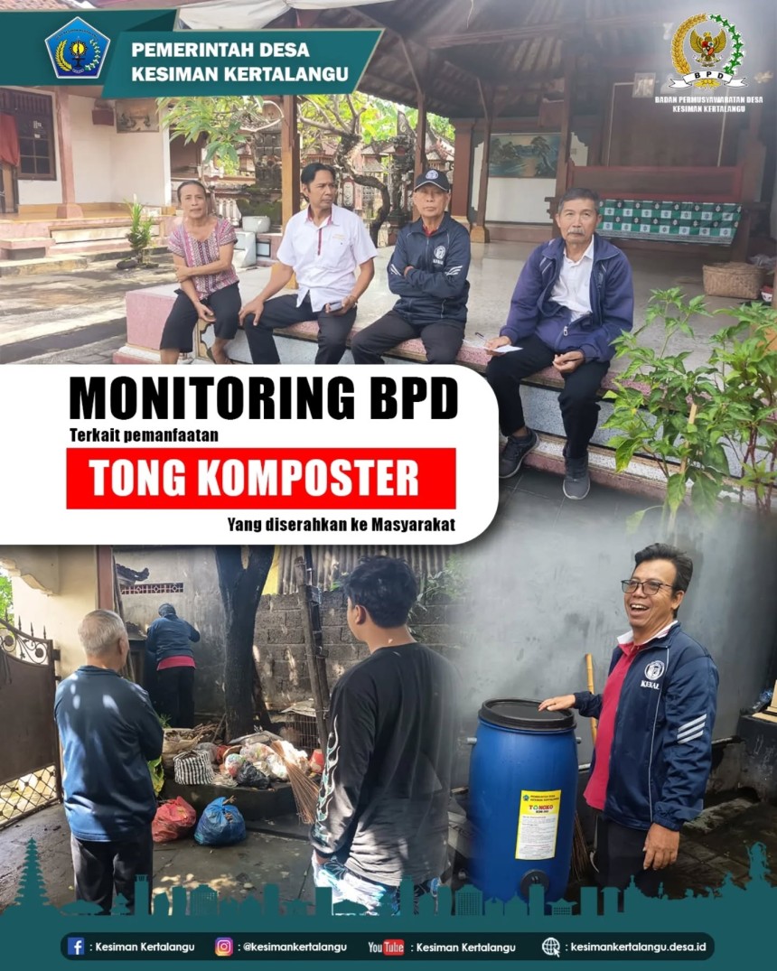 [MONITORING BPD TERKAIT PEMANFAATAN TONG KOMPOSTER DI DESA KESIMAN KERTALANGU