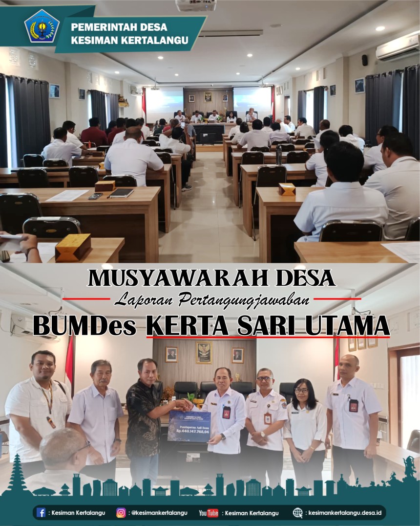 Musyawarah Desa (Musdes) Laporan Pertanggungjawaban BUMDes Kerta Sari Utama Desa Kesiman Kertalangu