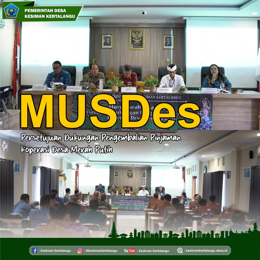 Musyawarah Desa (MUSDES) Persetujuan Dukungan Pengembalian Pinjaman Koperasi Desa Merah Putih