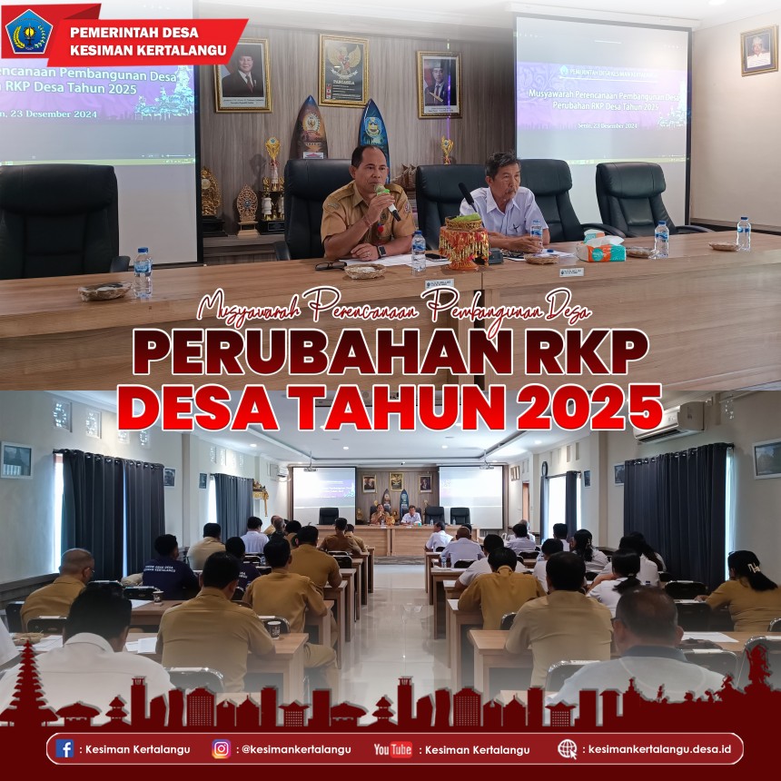 Musyawarah Perubahan RKP Desa Kesiman Kertalangu Tahun 2025