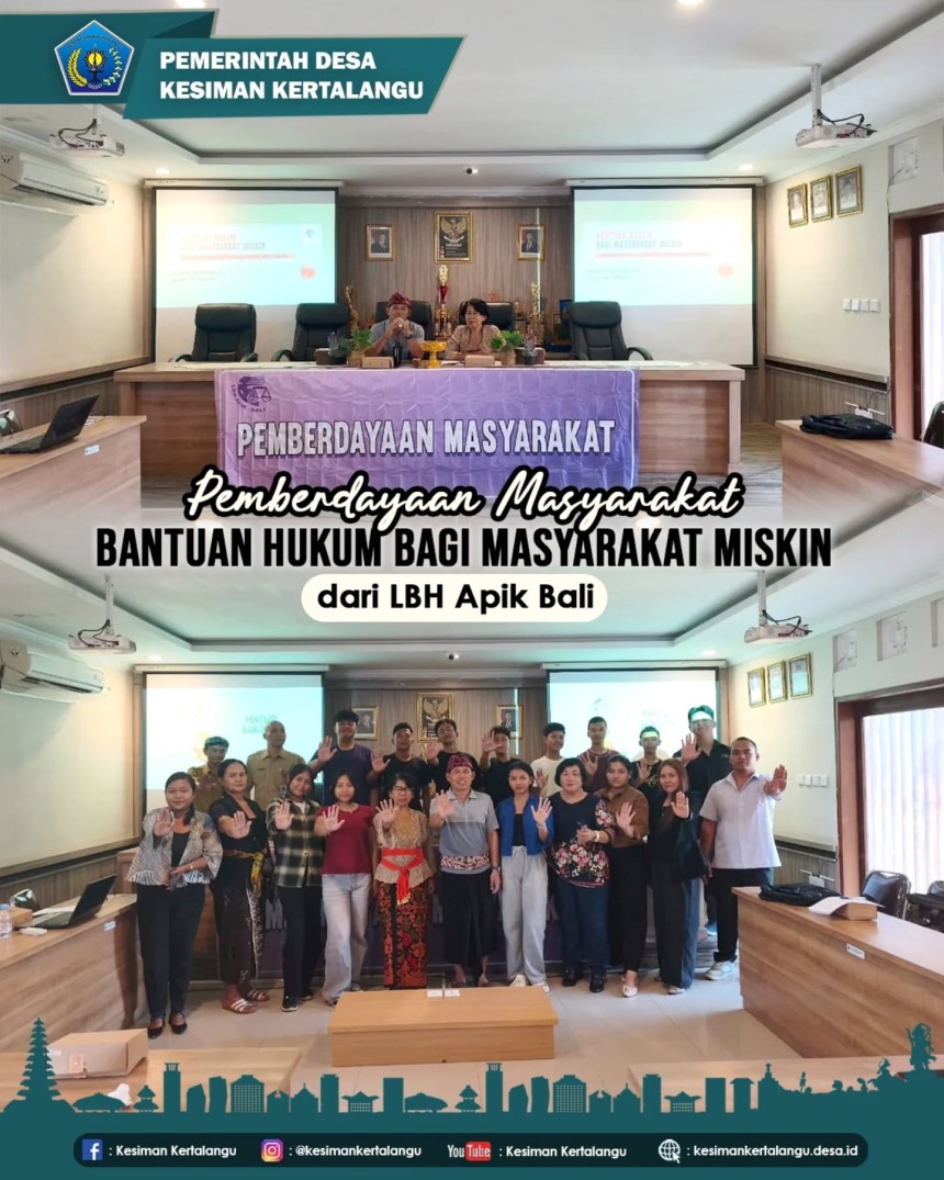 Pemberdayaan Masyarakat: "Bantuan Hukum Bagi Masyarakat Miskin" bersama LBH APIK Bali.