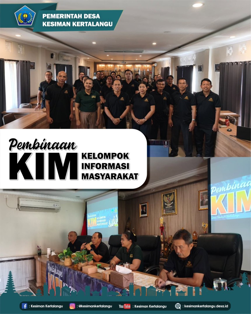 Pembinaan Komunitas Informasi Masyarakat (KIM) Desa Kesiman Kertalangu