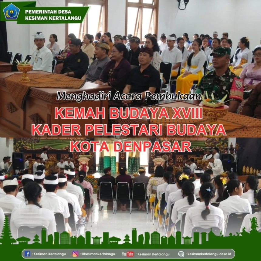 Pembukaan Kemah Budaya XVIII Kader Pelestari Budaya Kota Denpasar