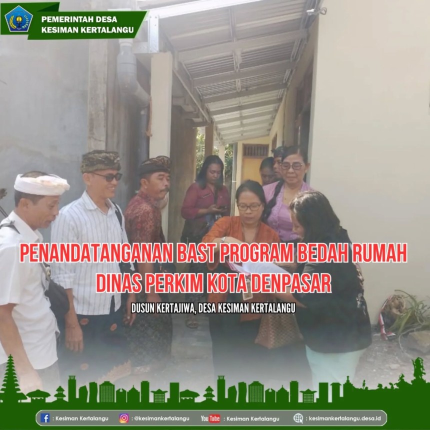 Penandatanganan BAST Program Bedah Rumah Dinas Perkim Kota Denpasar