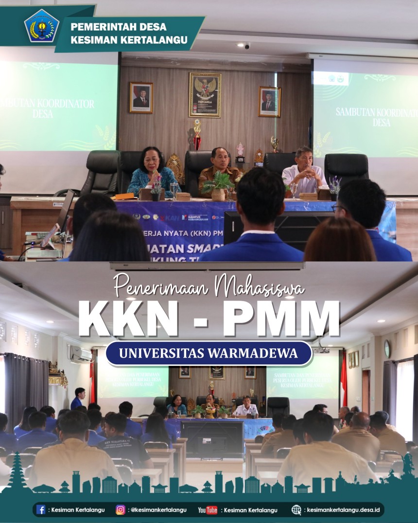Penerimaan Mahasiswa KKN–PMM Universitas Warmadewa di Desa Kesiman Kertalangu