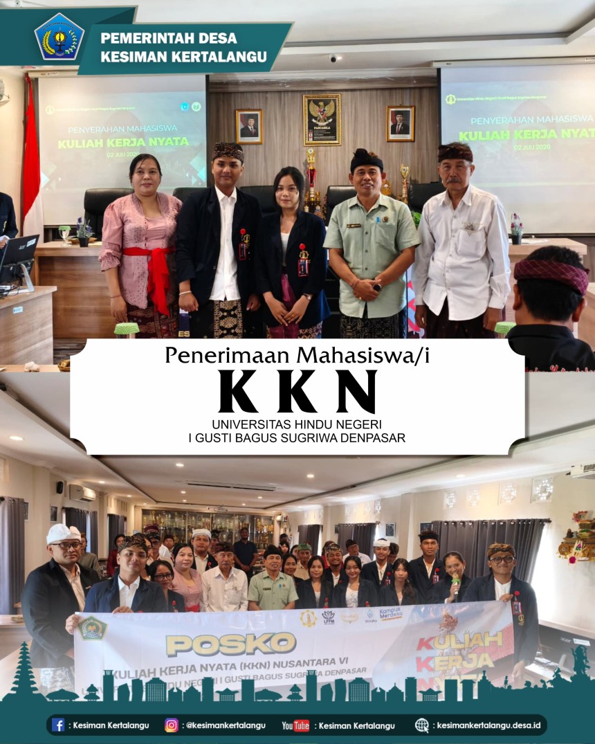 Penerimaan Mahasiswa/i KKN Universitas Hindu Negeri I Gusti Bagus Sugriwa Denpasar