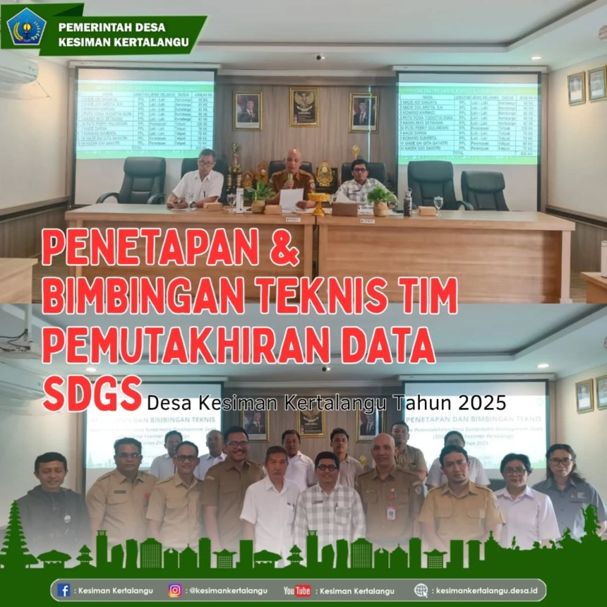 Penetapan & Bimbingan Teknis Tim Pemutakhiran Data SDGs Desa Kesiman Kertalangu Tahun 2025
