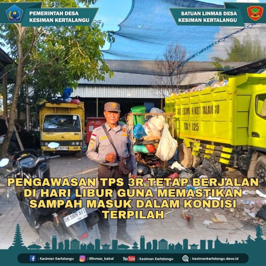 Pengawasan TPS 3R Desa Kesiman Kertalangu