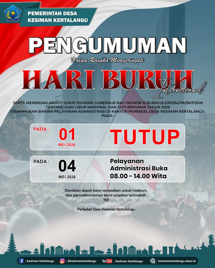 PENGUMUMAN CUTI HARI BURUH INTERNASIONAL