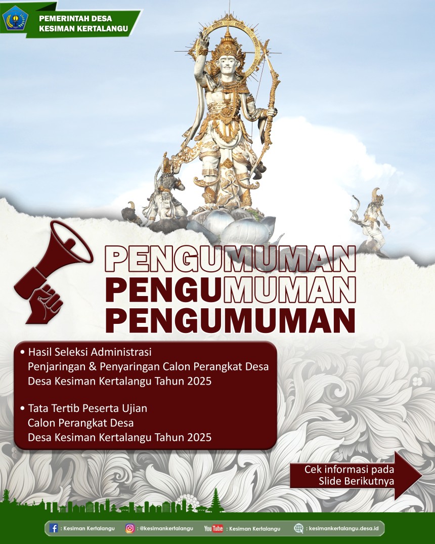 PENGUMUMAN HASIL SELEKSI & TATA TERTIB PESERTA PENJARINGAN DAN PENYARINGAN 2025