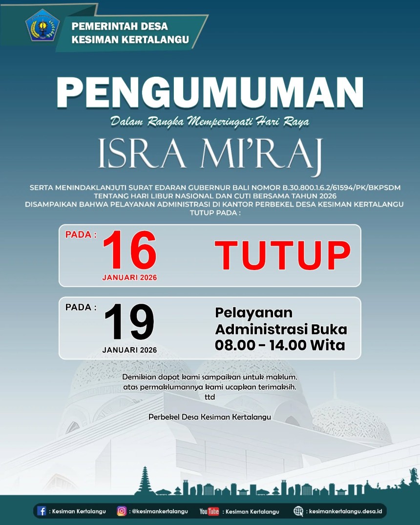Pengumuman Permakluman Dalam rangka menyambut Hari Raya Umat Islam Isra Mi’raj