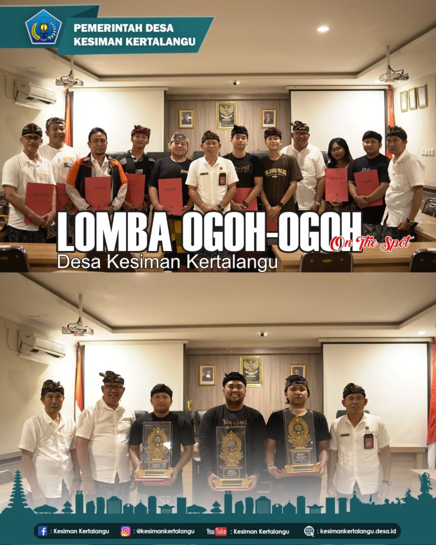 Penilaian dan Penyerahan Penghargaan Lomba Ogoh-Ogoh On The Spot Desa Kesiman Kertalangu