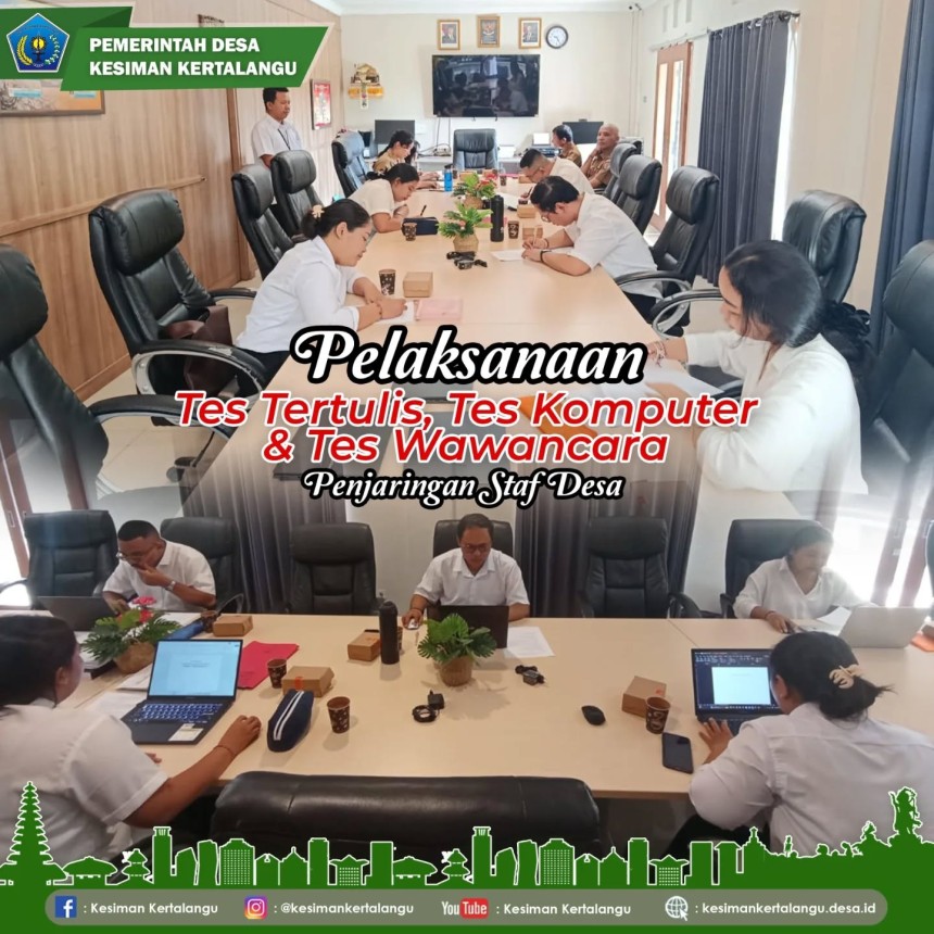 Penjaringan calon Staf Kesra dan Staf PKK