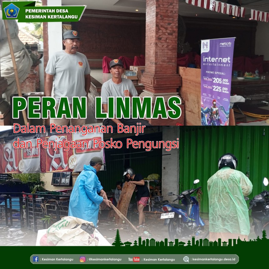 Peran Linmas dalam Penanganan Banjir dan Penjagaan Posko Pengungsi