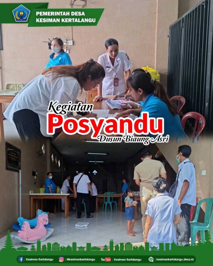 Posyandu Balita, Dusun Biaung Asri, Desa Kesiman Kertalangu