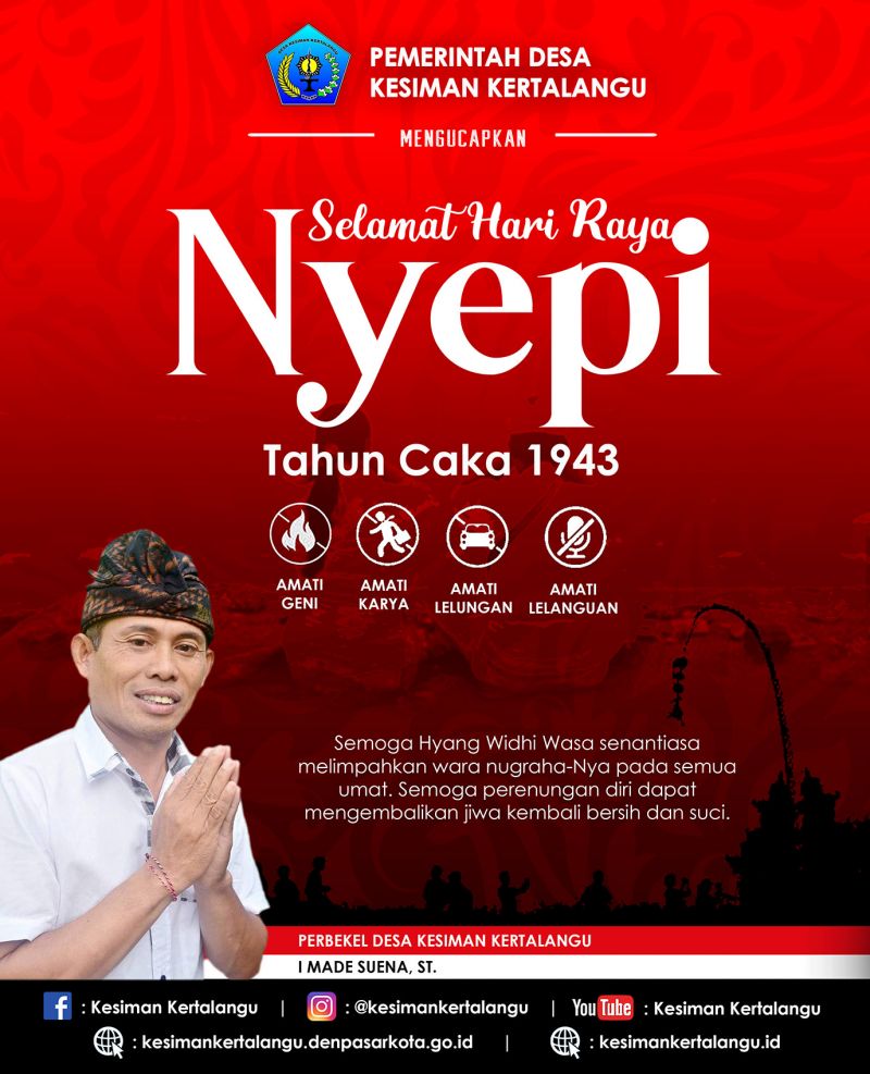 Rahajeng Rahina Suci Nyepi Tahun Baru Caka 1943 