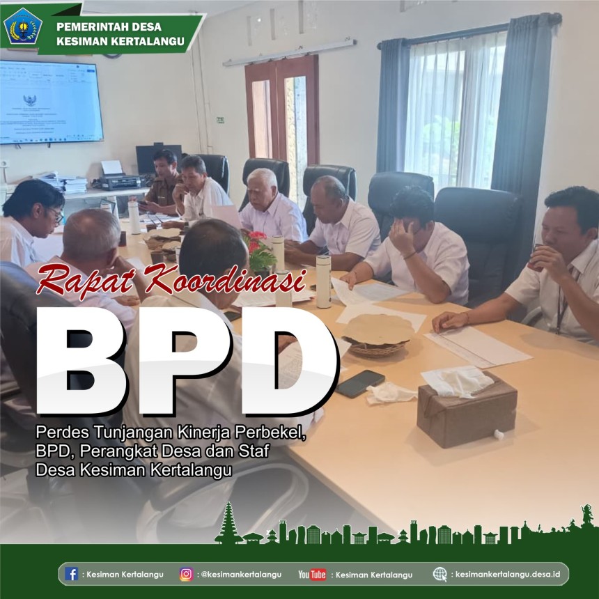 Rapat Koordinasi BPD Desa Kesiman Kertalangu