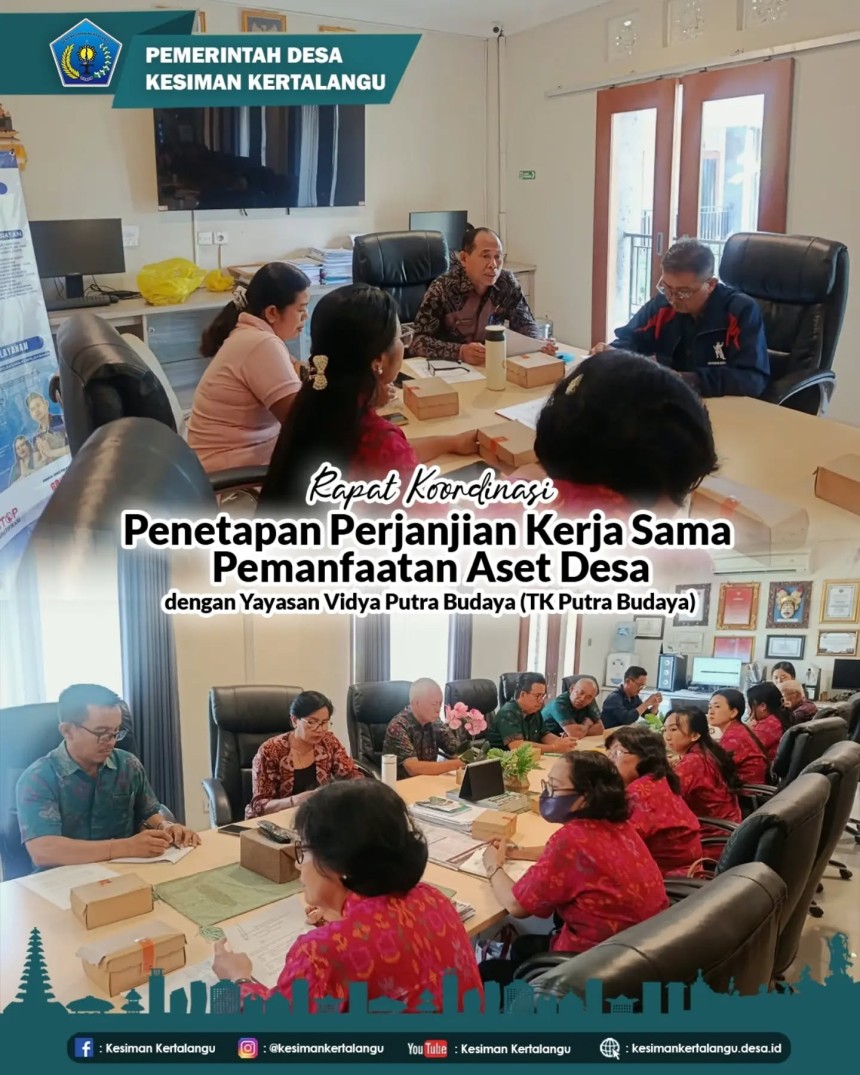 Rapat Koordinasi Penetapan Perjanjian Kerja Sama Pemanfaatan Aset Desa bersama Yayasan Vidya Putra Budaya