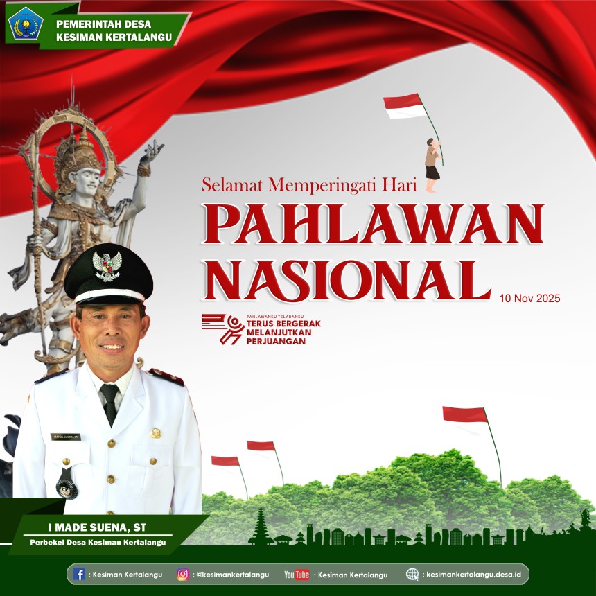 Selamat Hari Pahlawan Nasional 10 November 2025