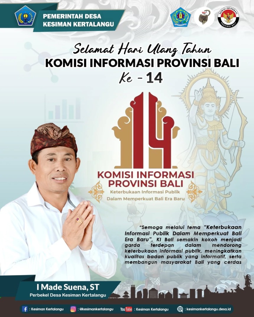 Selamat Hari Ulang Tahun ke-14 untuk Komisi Informasi Provinsi Bali.