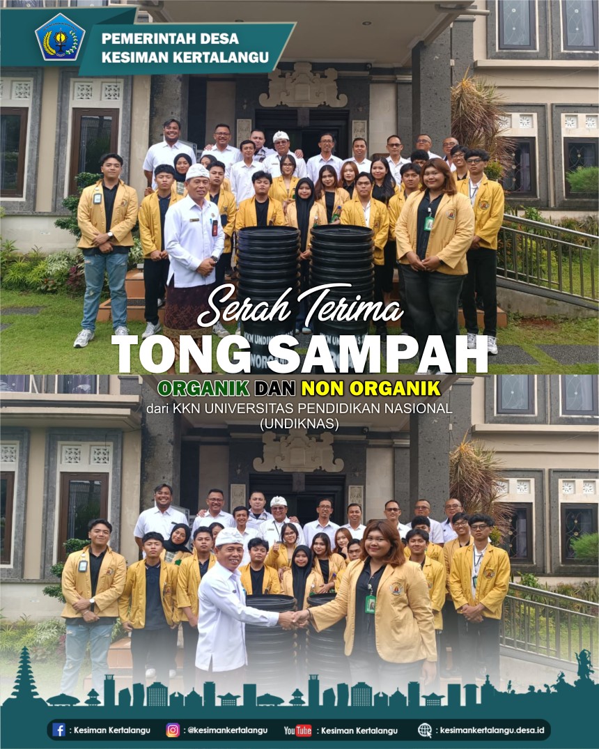 Serah Terima Tong Sampah Organik dan Non Organik dari KKN Universitas Pendidikan Nasional (Undiknas)